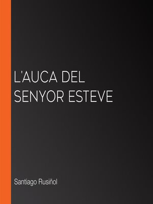 cover image of L'auca del senyor Esteve